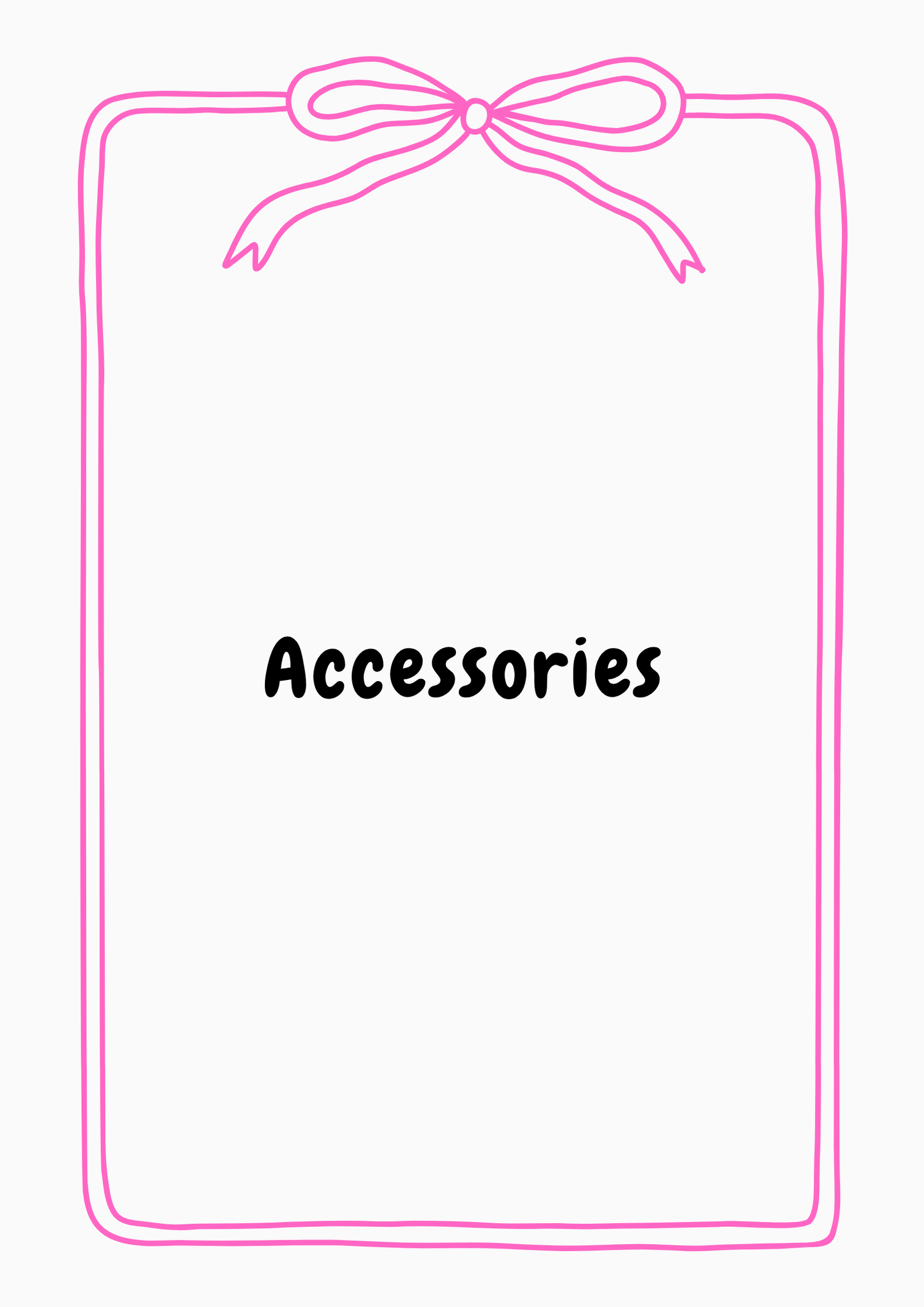 Accessories